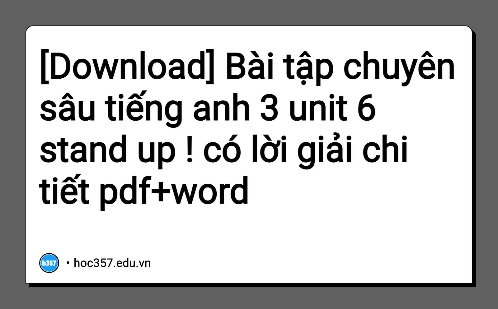 H nh Minh H a B i T p Chuy n S u Ti ng Anh 3 Unit 6 Stand Up C L i 