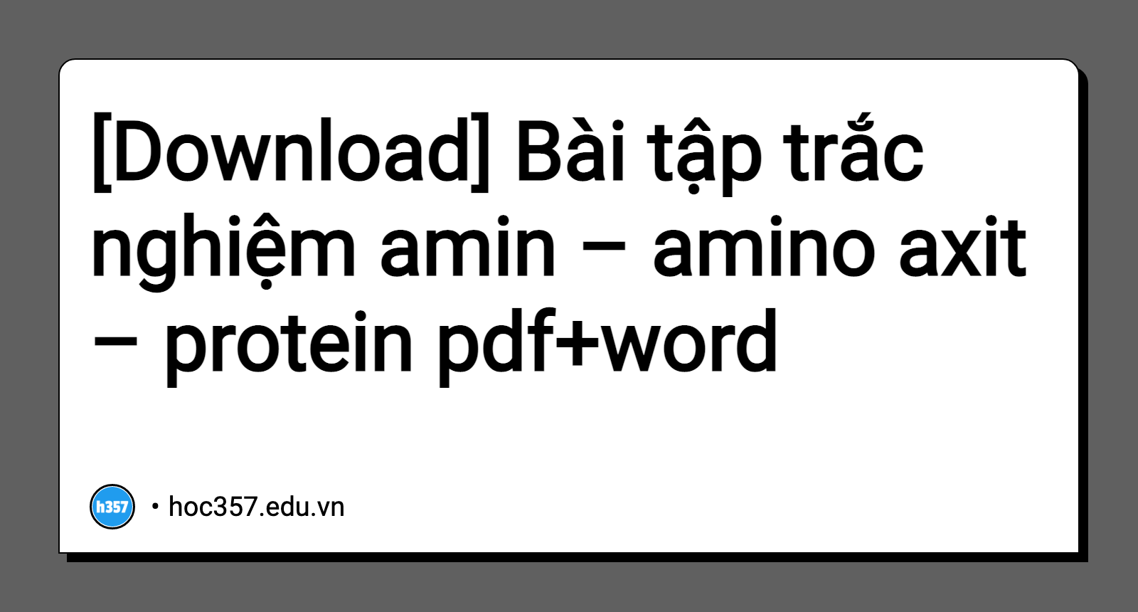 Hình minh họa Bài tập trắc nghiệm amin – amino axit &#8211; protein