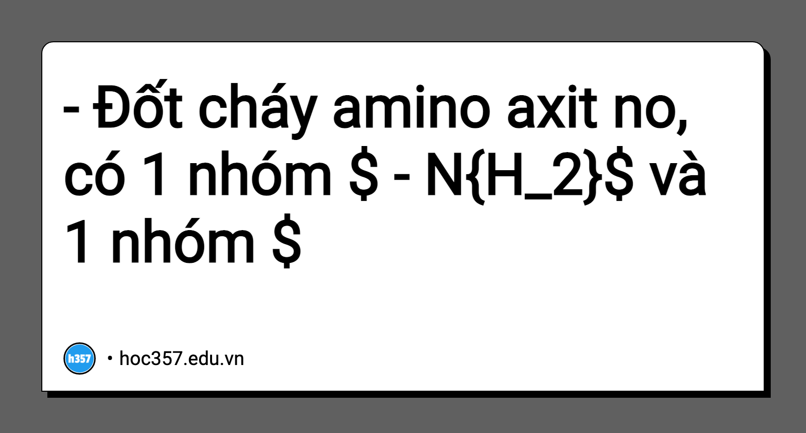 Hình minh họa - Đốt cháy amino axit no, có 1 nhóm $ - N{H_2}$ và 1 nhóm $ 