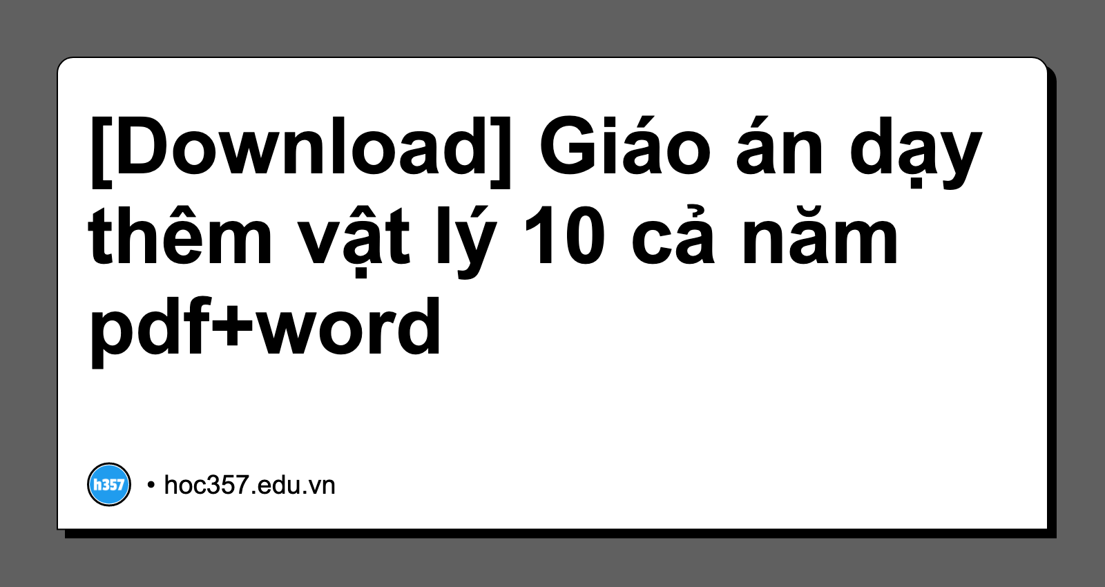 Hình minh họa Giáo án dạy thêm vật lý 10 cả năm