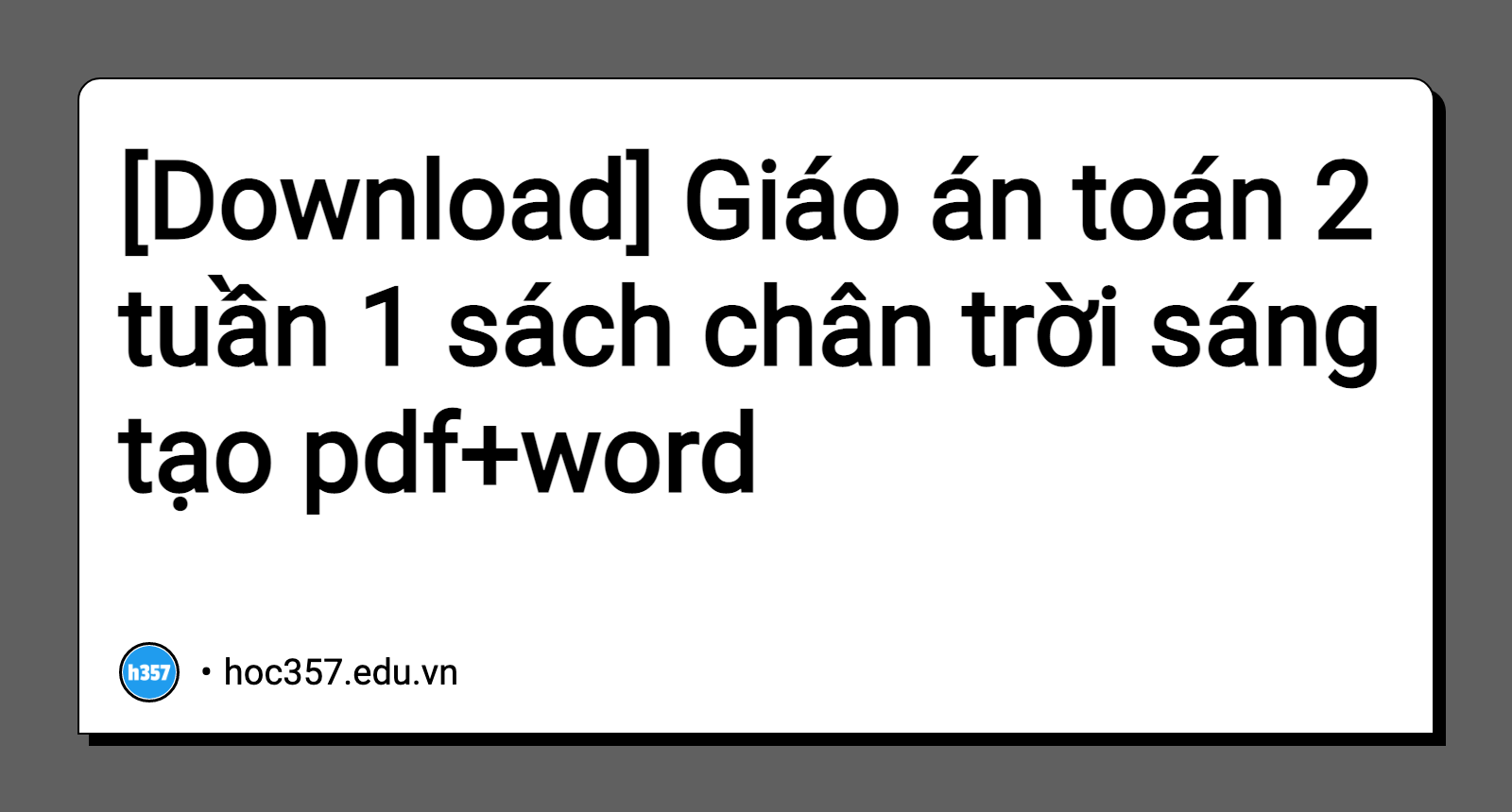 Hình minh họa Giáo án toán 2 tuần 1 sách chân trời sáng tạo