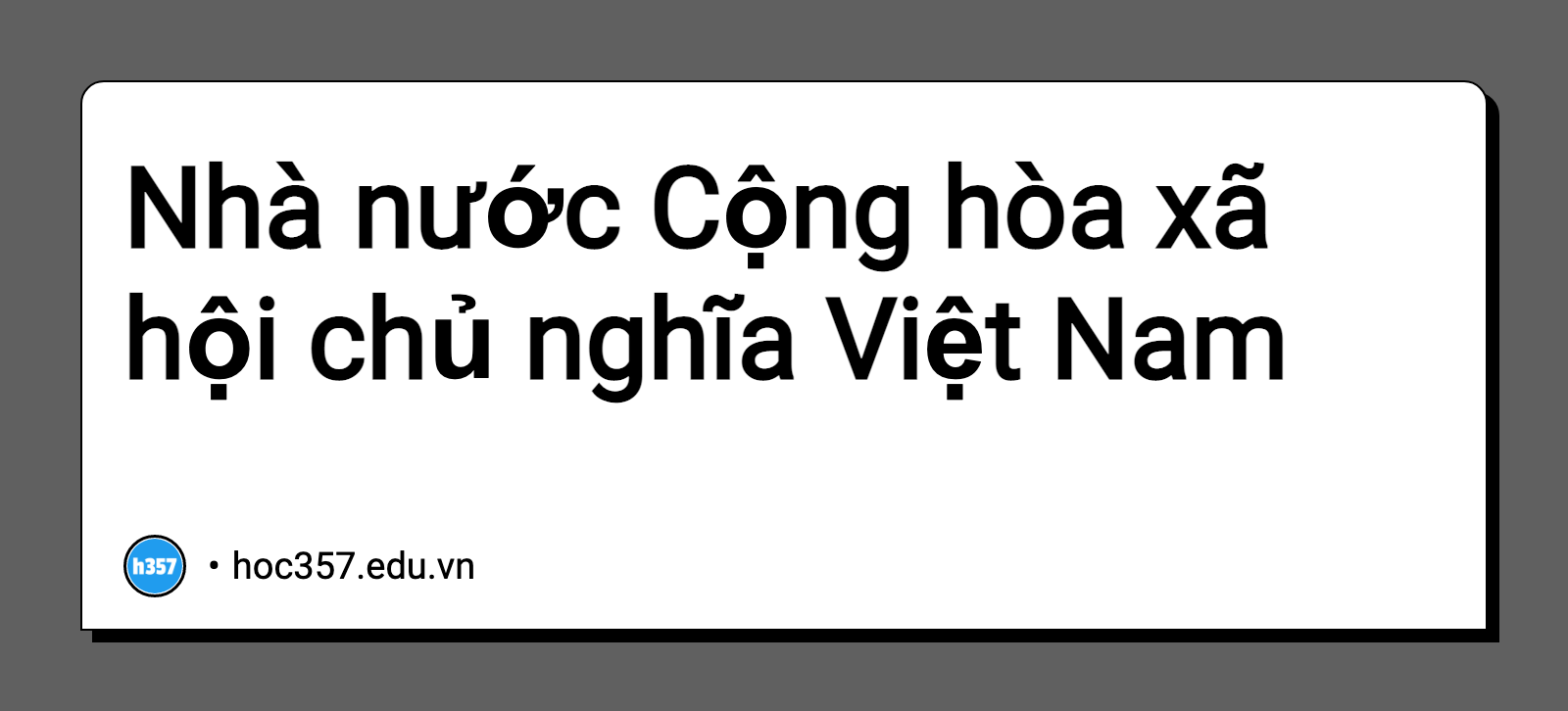 Hình minh họa Nhà nước Cộng hòa xã hội chủ nghĩa Việt Nam