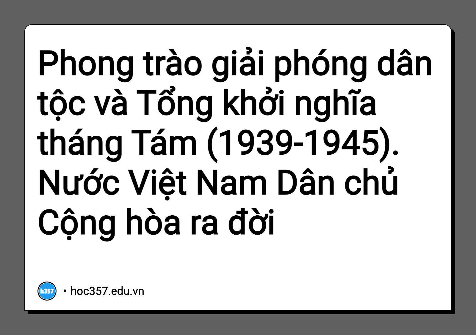 Hình minh họa Phong trào giải phóng dân tộc và Tổng khởi nghĩa tháng Tám (1939-1945). Nước Việt Nam Dân chủ Cộng hòa ra đời