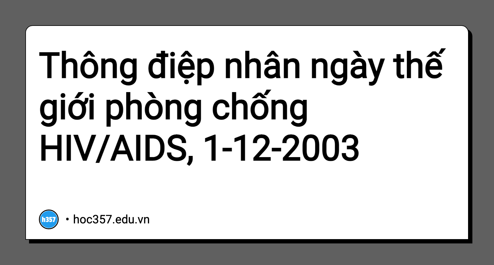 Hình minh họa Thông điệp nhân ngày thế giới phòng chống HIV/AIDS, 1-12-2003