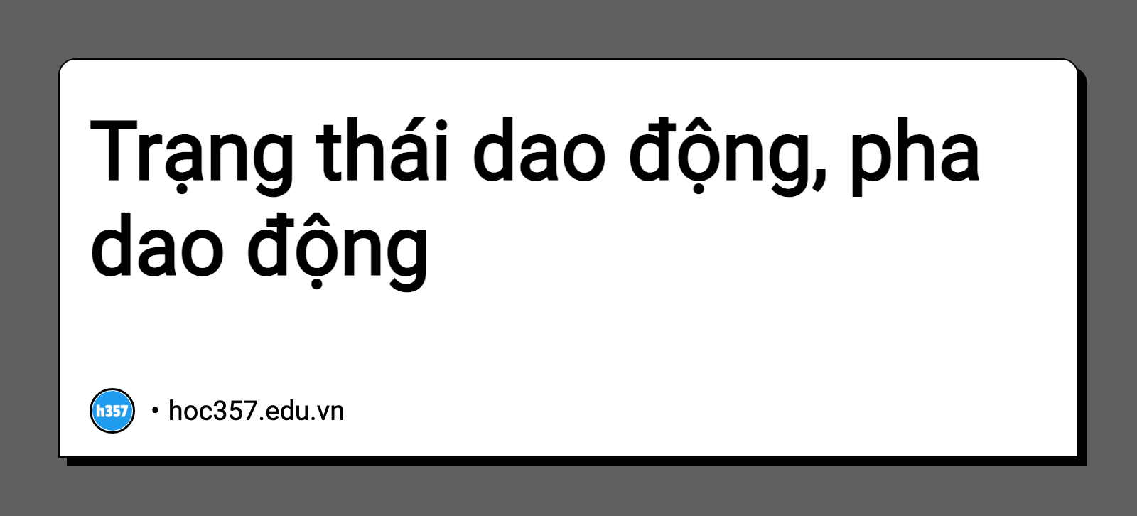 Hình minh họa Trạng thái dao động, pha dao động